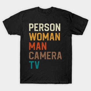 Person Woman Man Camera TV T-Shirt